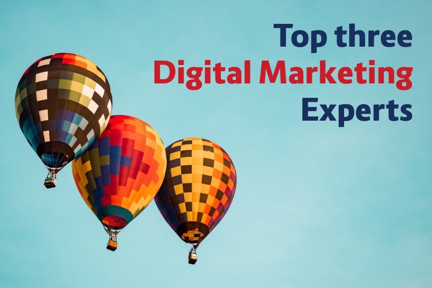 Top three Digital Marketing Experts in the ‘Manchester of India, Ahmedabad’