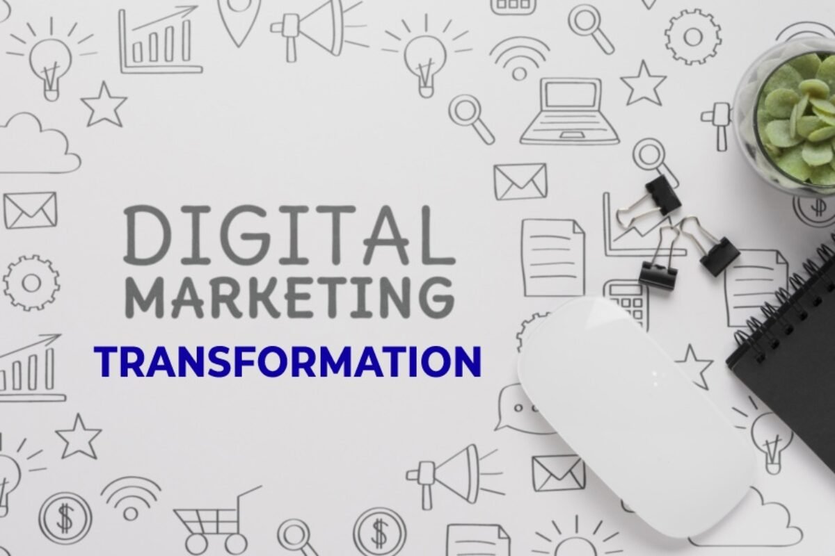 digital marketing transformation