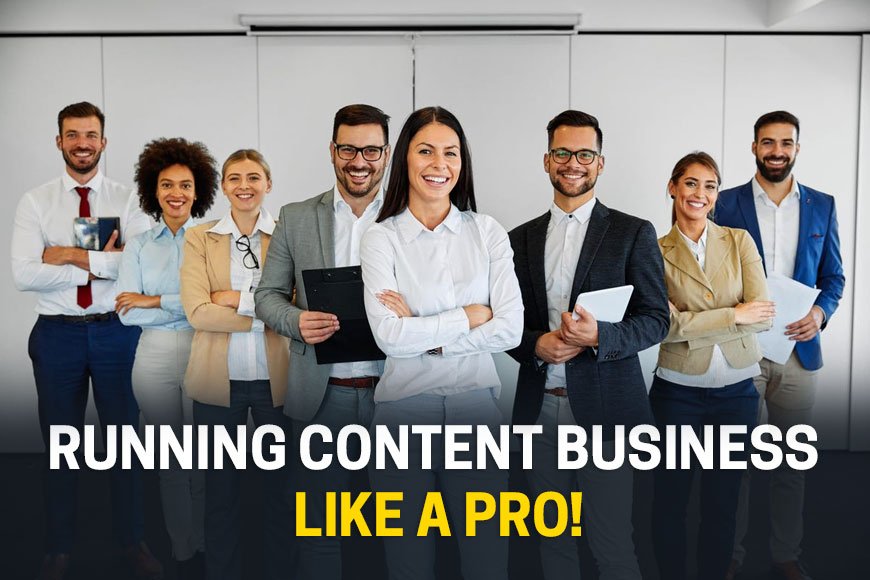 Run Your Content Writing Business Like a Pro