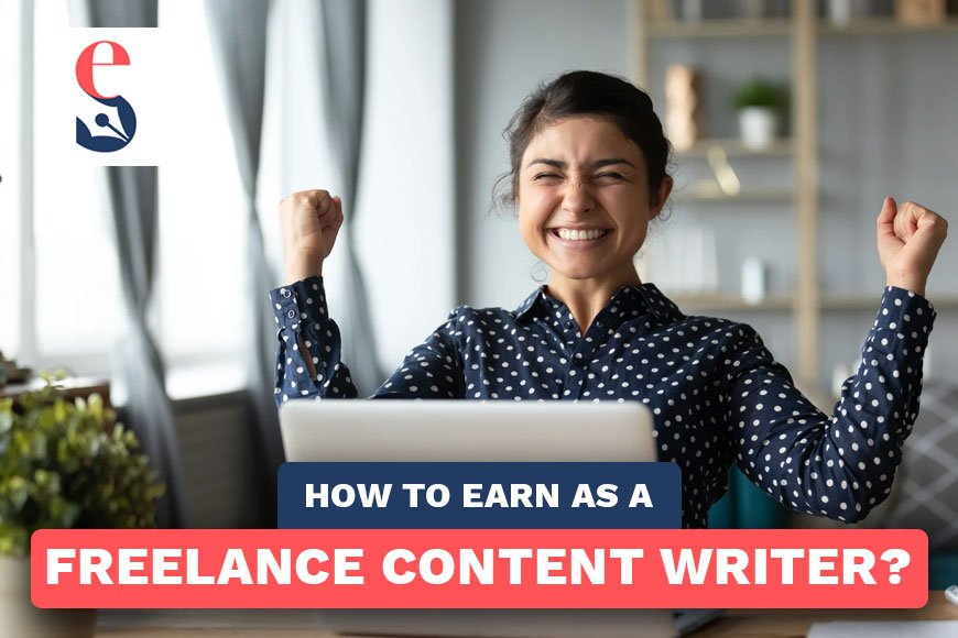 How to Earn as a Freelance Content Writer?