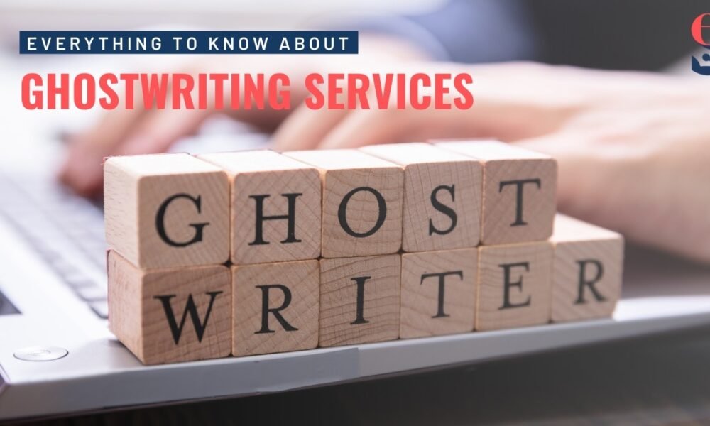 Everything to know about Ghostwriting Services [Updated 2024]