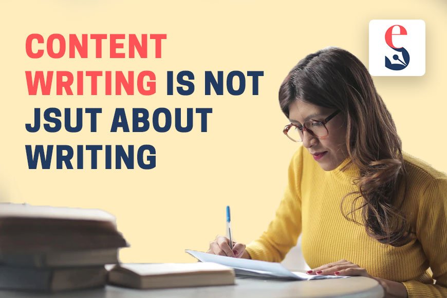 Content Writing Is Not Just About Writing