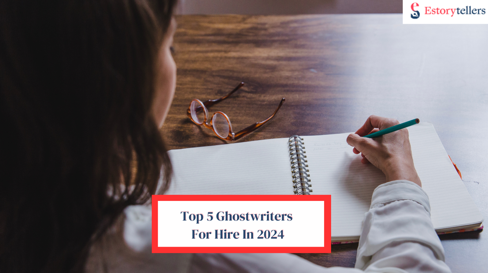 Best 5 ghostwriters for hire