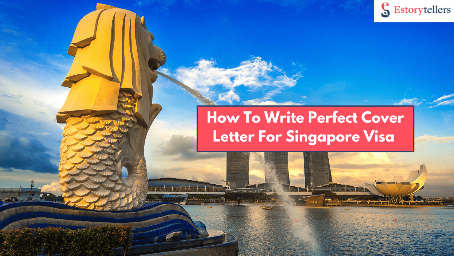 Covering Letter for Singapore Visa 2024 [Samples & Format]
