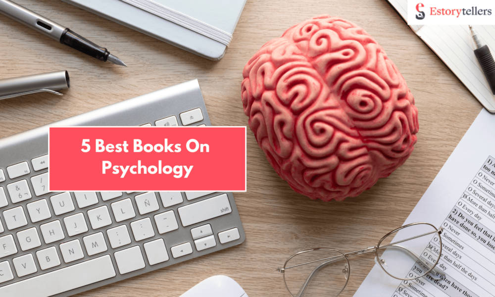 5 Best Books On Psychology To Tingle Your Mind