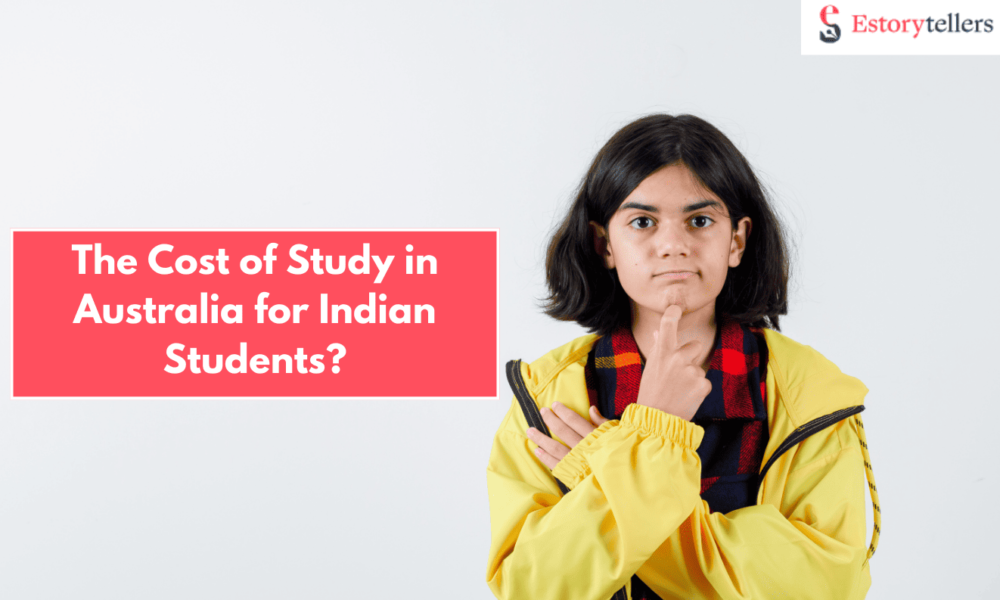 What Is The Cost of Study in Australia for Indian Students?