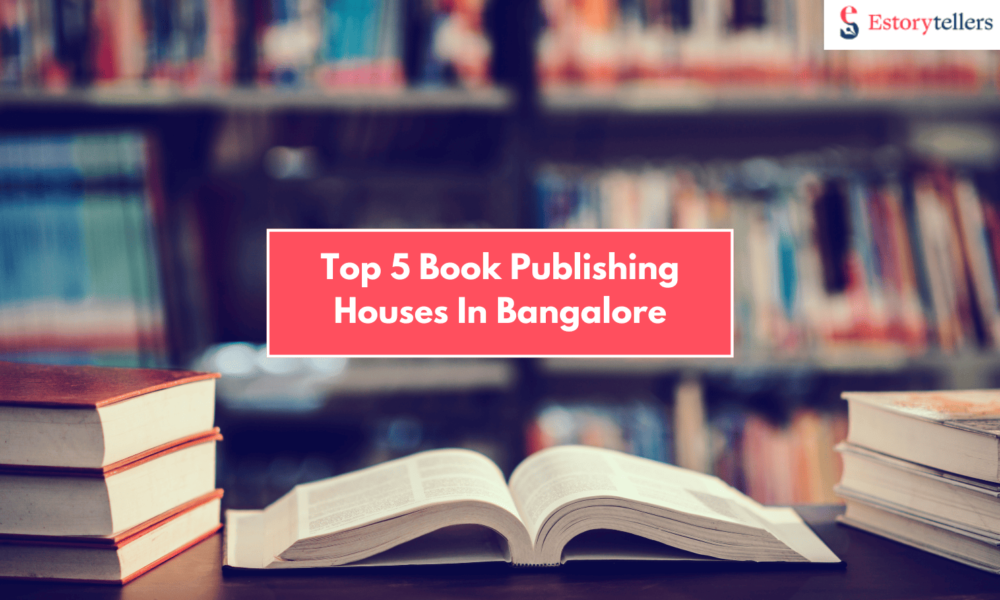 Top 5 Book Publishing Houses In Bangalore