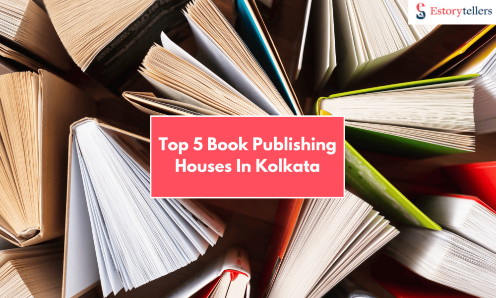 Top 6 Book Publishing Houses In Kolkata