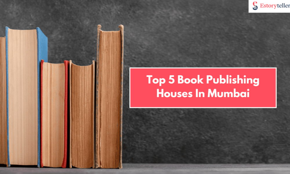 4 Best Book Publishing Houses In Mumbai