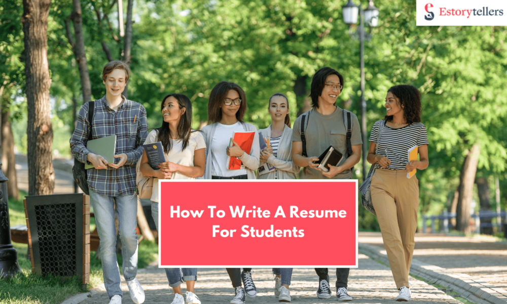 How To Write A Resume For Students