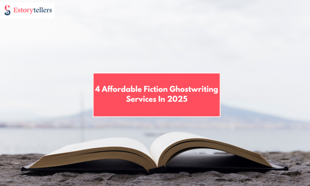 4 Affordable Fiction Ghostwriting Services In 2025