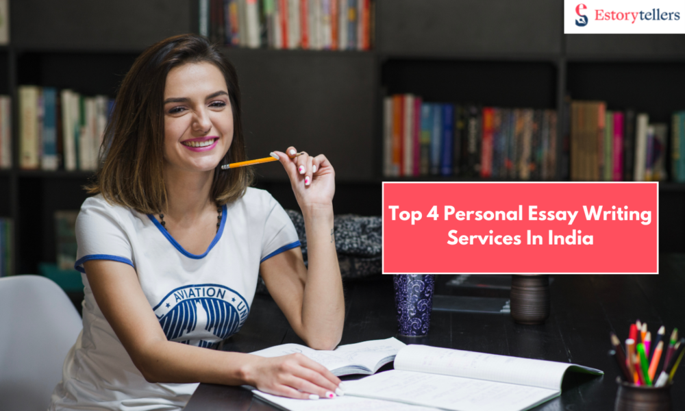 Top 4 Personal Essay Writing Services In India