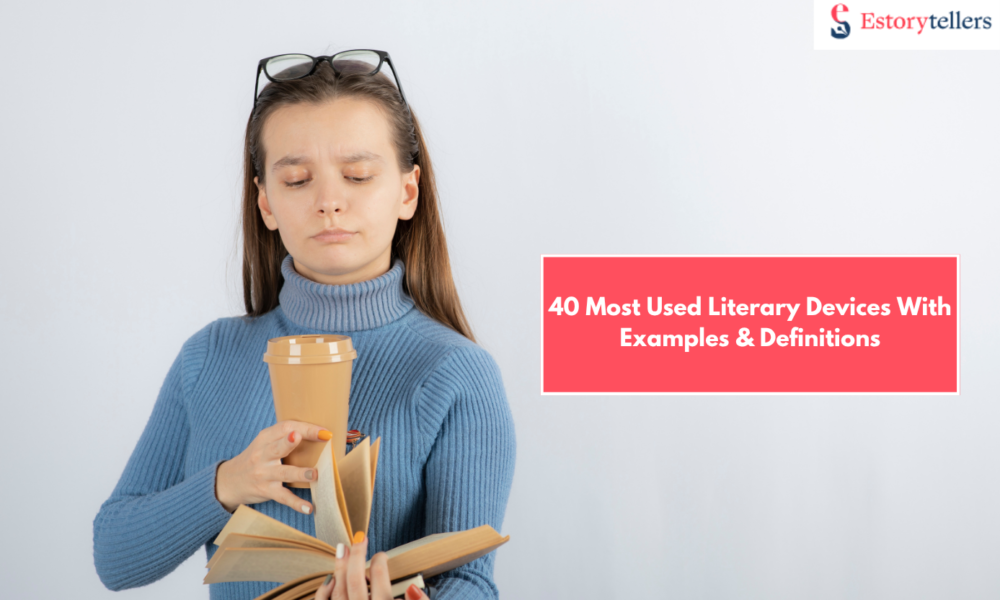 40 Common Literary Devices (With Clear Examples and How to Use Them)