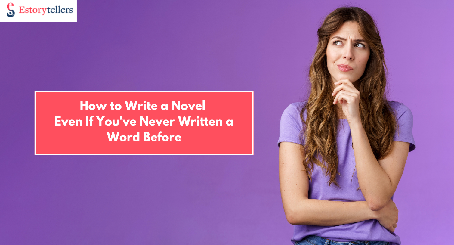 How to Write a Novel