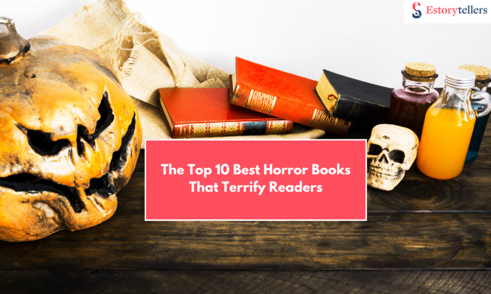 The Top 10 Best Horror Books That Terrify Readers