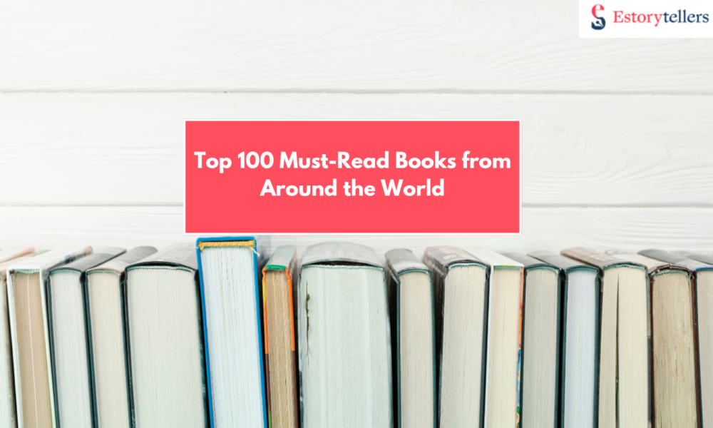 Top 100 Must-Read Books from Around the World