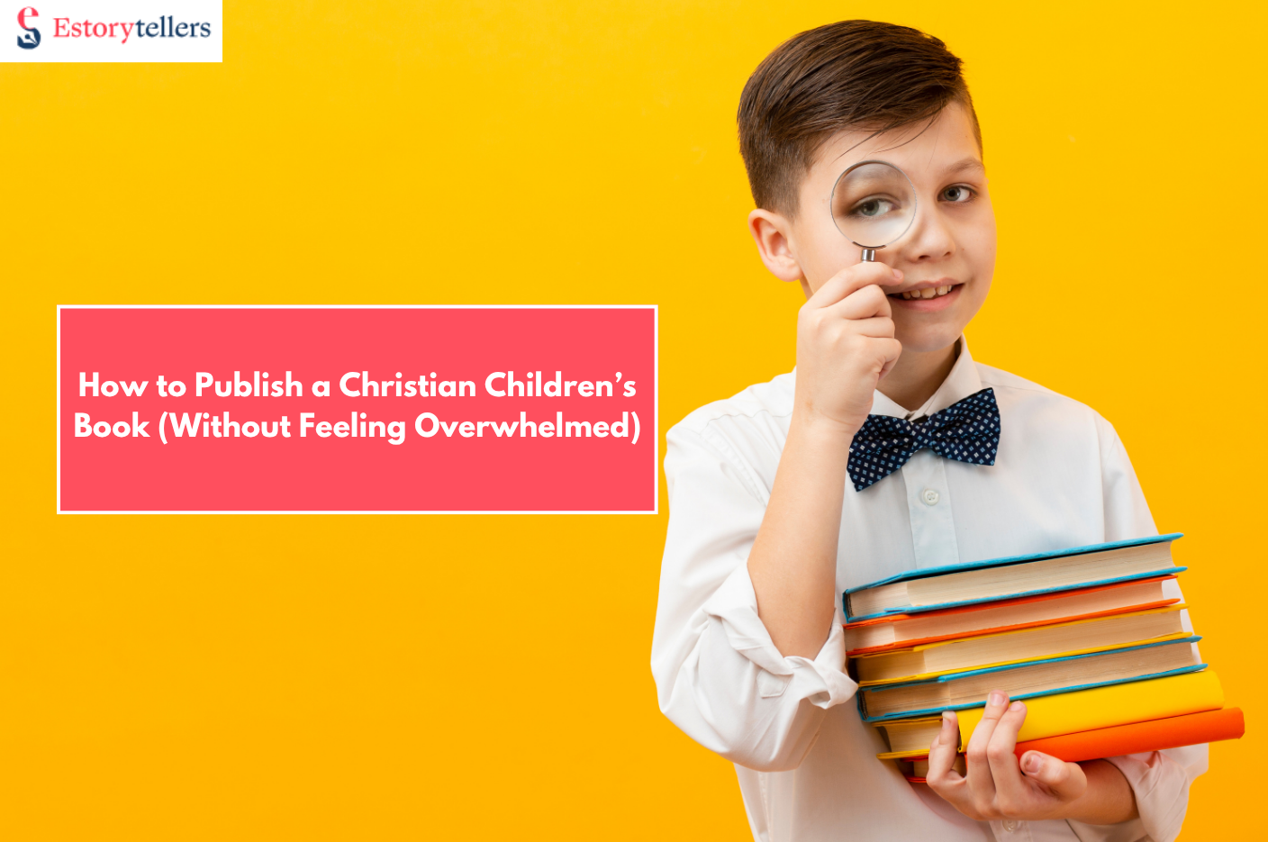 How to Publish a Christian Children’s Book