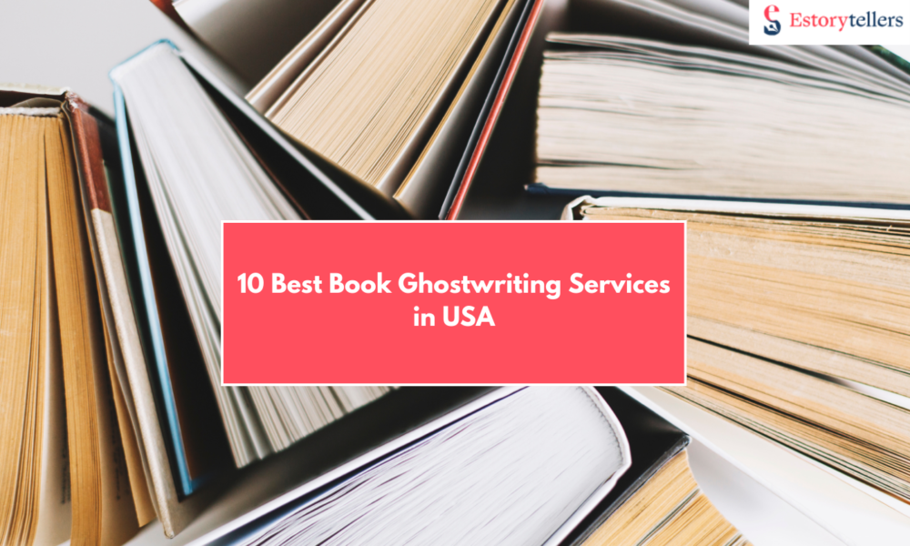 10 Best Book Ghostwriting Services in USA Every Author Must Know in 2025
