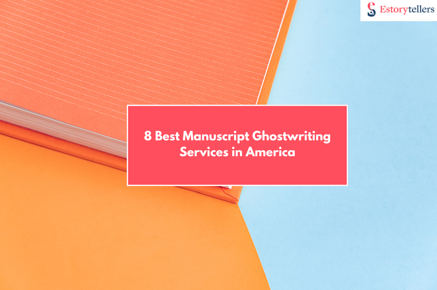 Manuscript Ghostwriting Services in usa