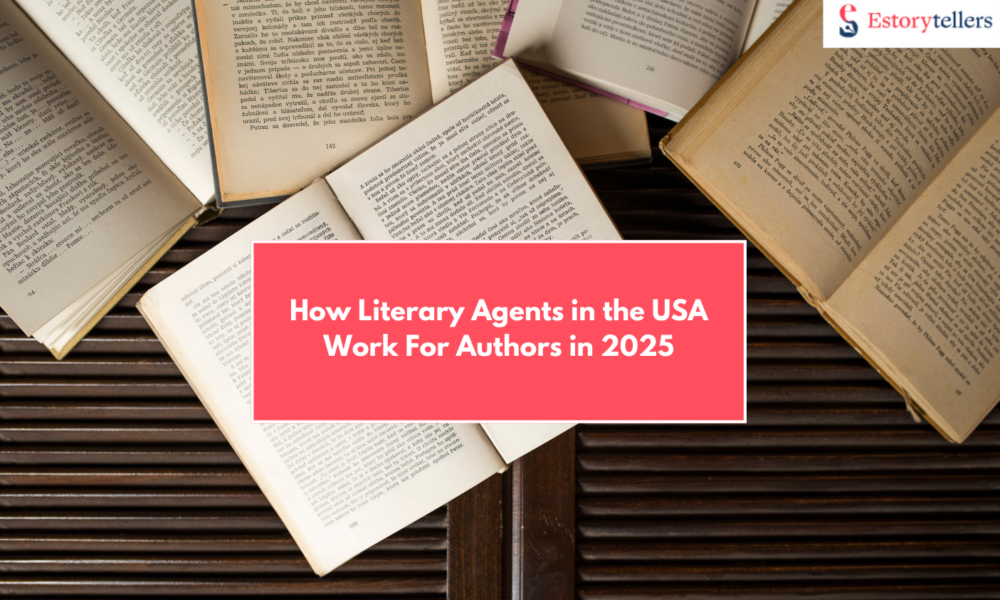 How Literary Agents in the USA Work in 2025: Query Packs, Agency Contracts & Royalty Insights