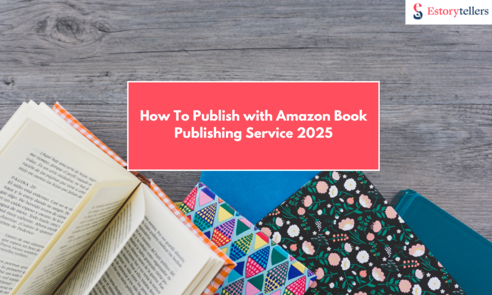 Amazon Book Publishing Services (2025): Ads, Metadata, Rights, Reporting & KDP Support
