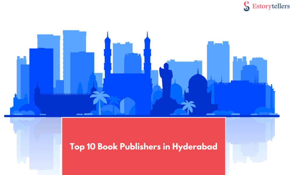 Top 10 Book Publishers in Hyderabad For Publishing Your Book in 2026