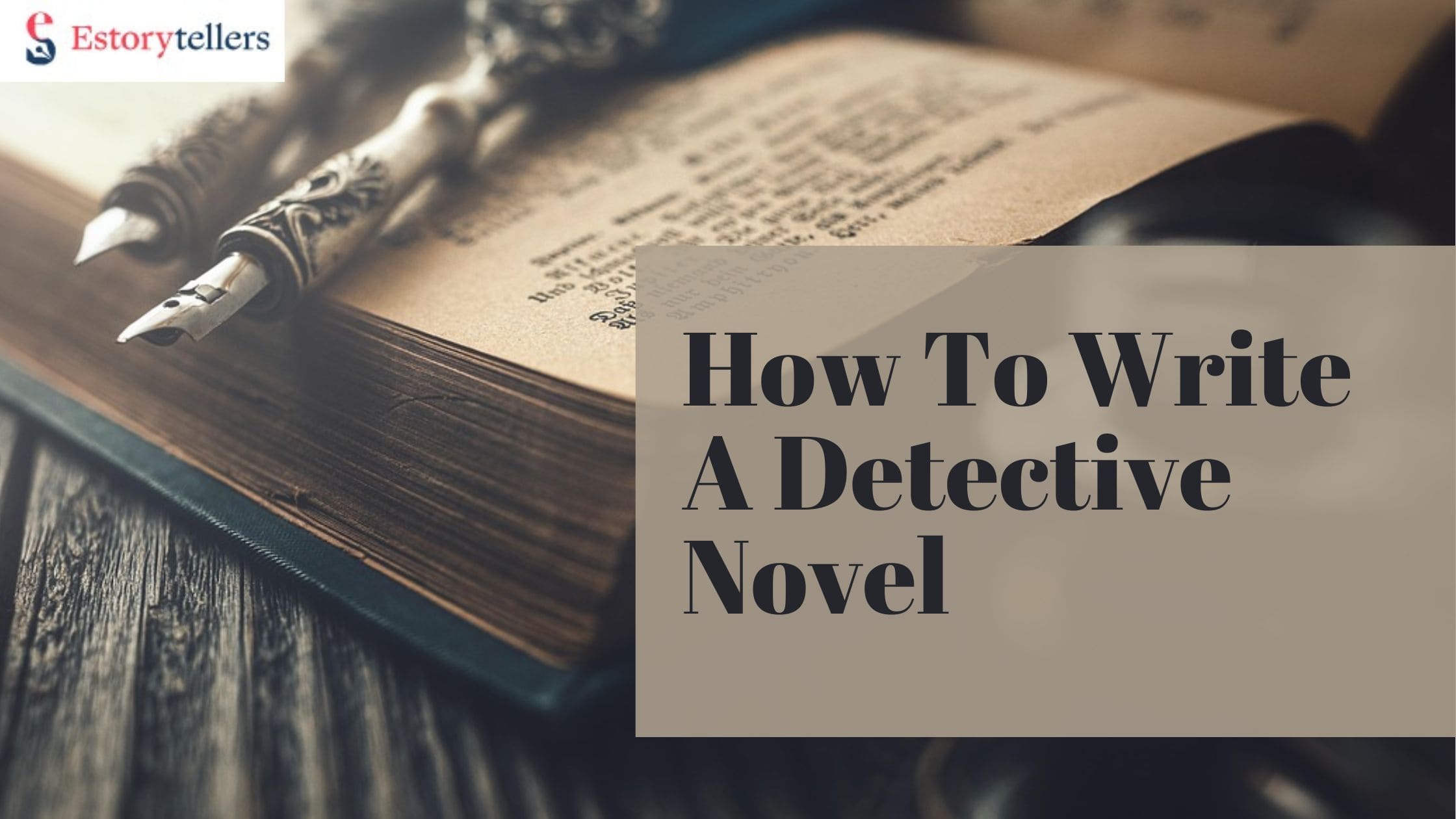 how to write a detective novel a guide