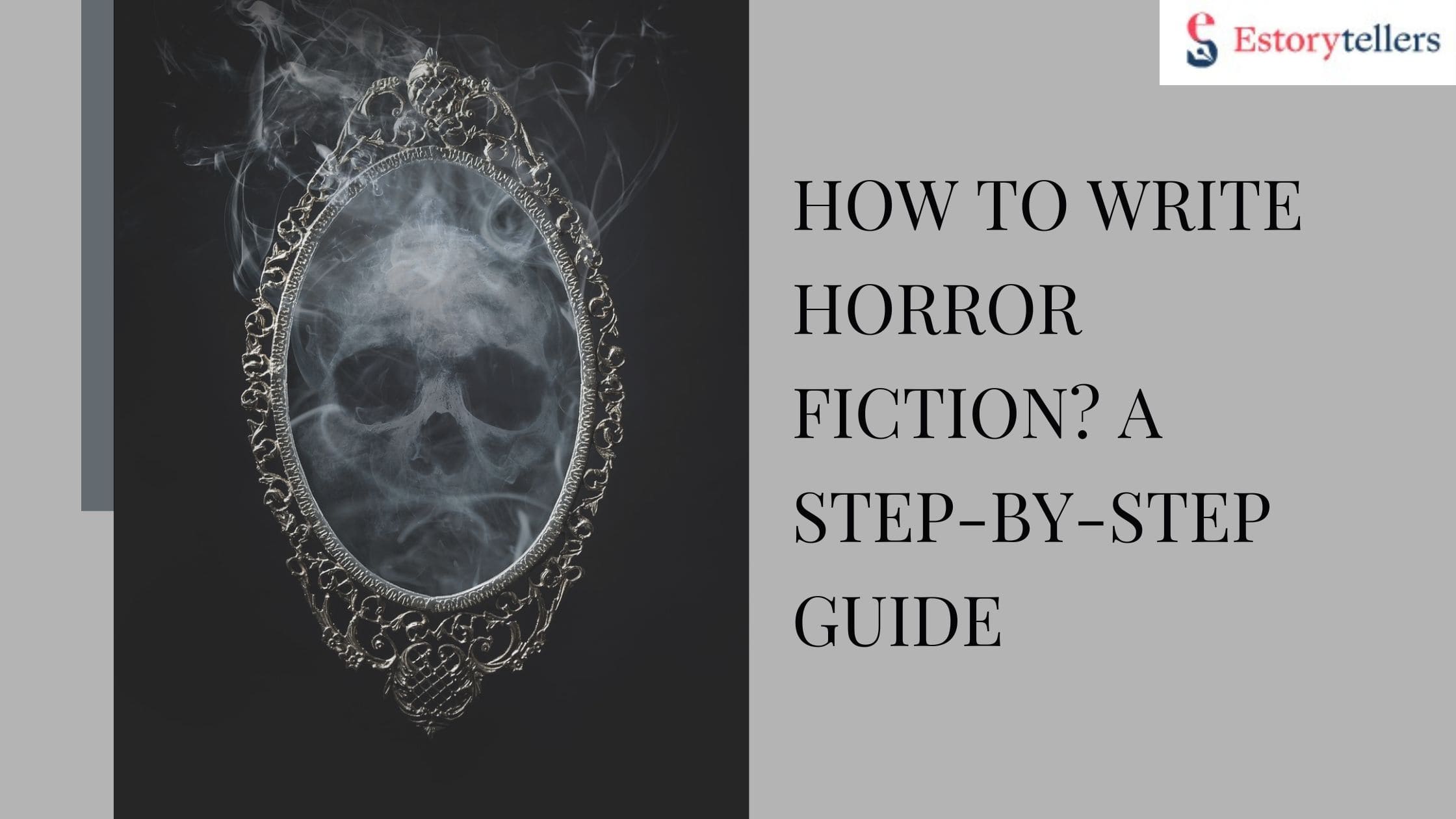 how to write horror fiction A step by step guide