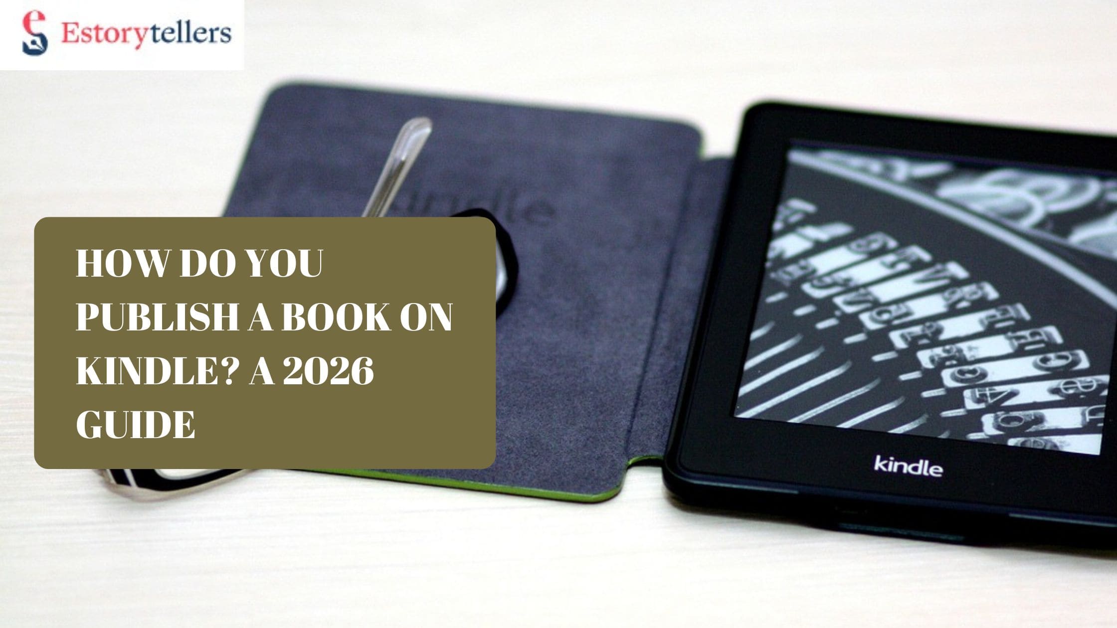how do you publish a book on kindle a 2026 guide