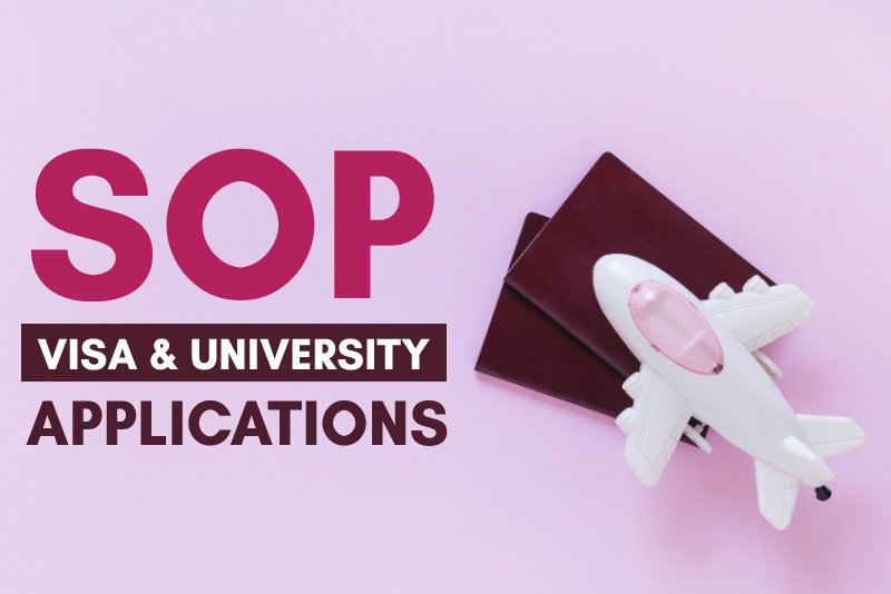 What is SOP? SOP for Visa & University Applications