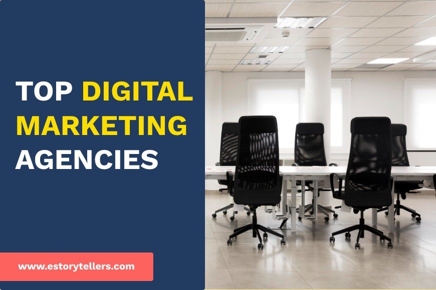 Top Digital Marketing Agencies To Work With