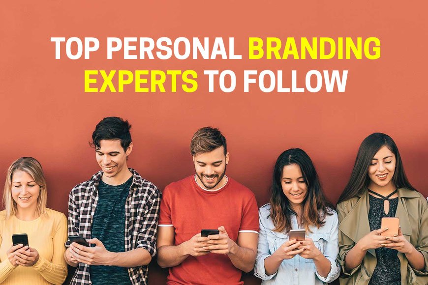 Top Personal Branding Experts to Follow in 2021