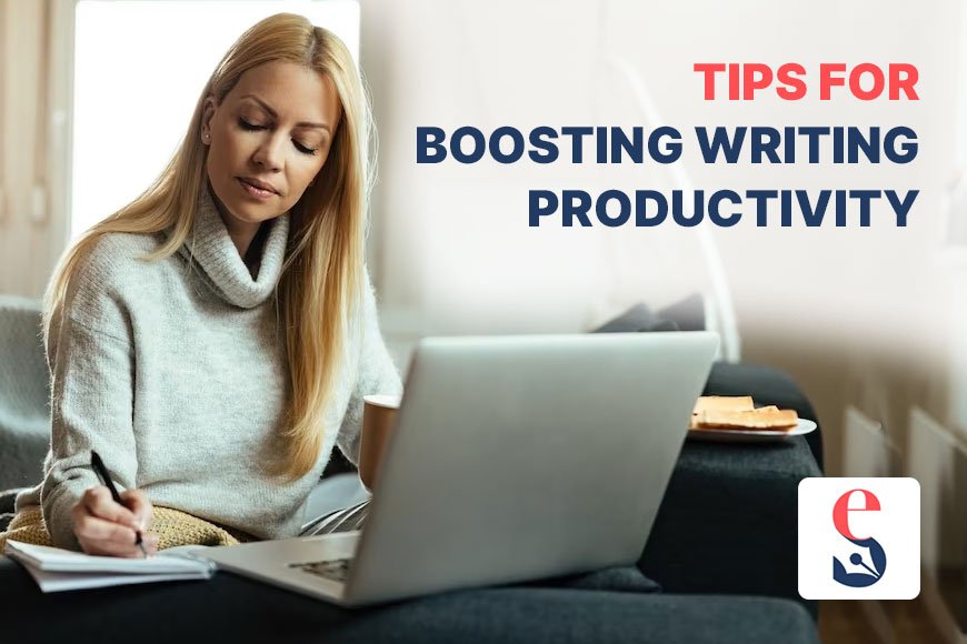 10 Effective Tips for Boosting Your Writing Productivity