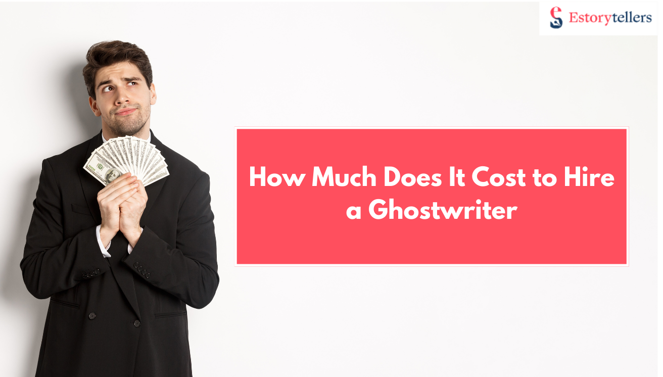 How Much Does It Cost to Hire a Ghostwriter