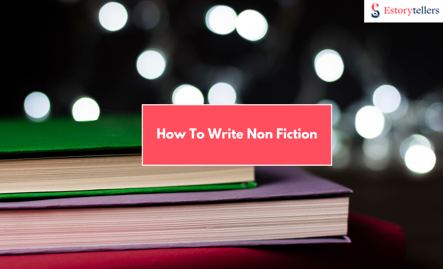 how to write non fiction