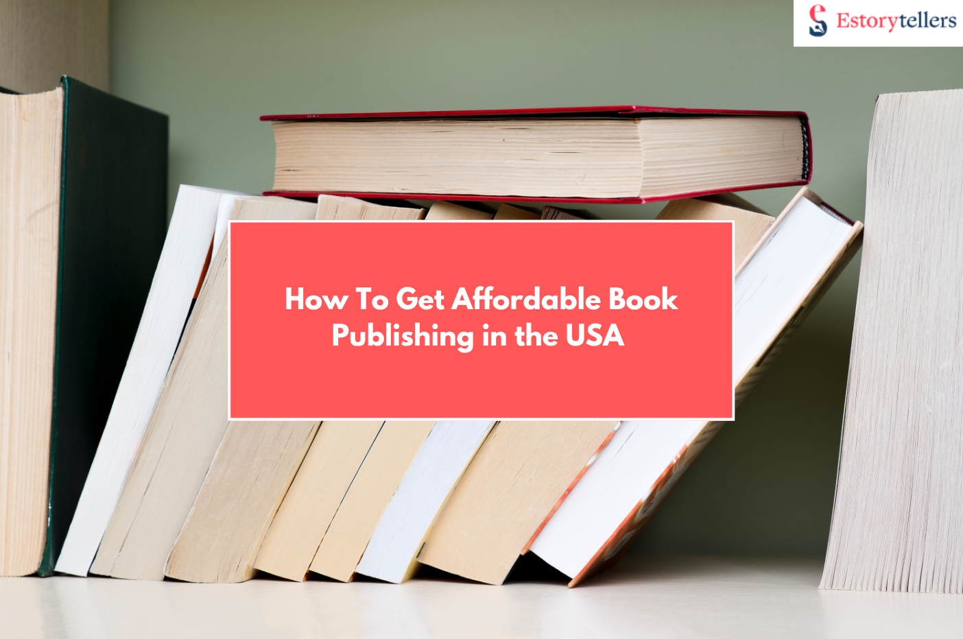 How To Get Affordable Book Publishing in the USA [2025]