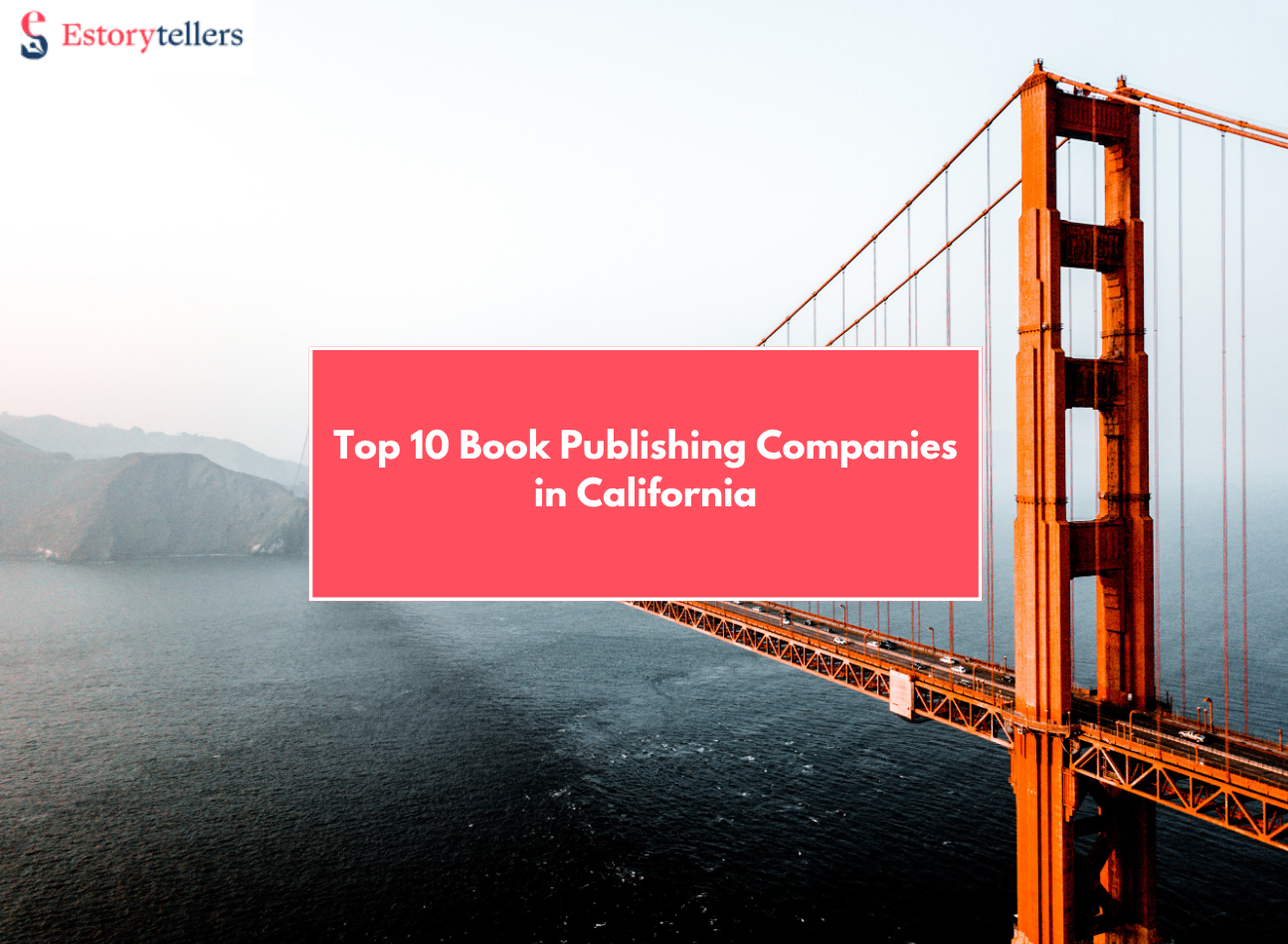 Top 10 Book Publishing Companies in California