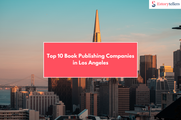 Top 10 Book Publishing Companies in Los Angeles [2026]