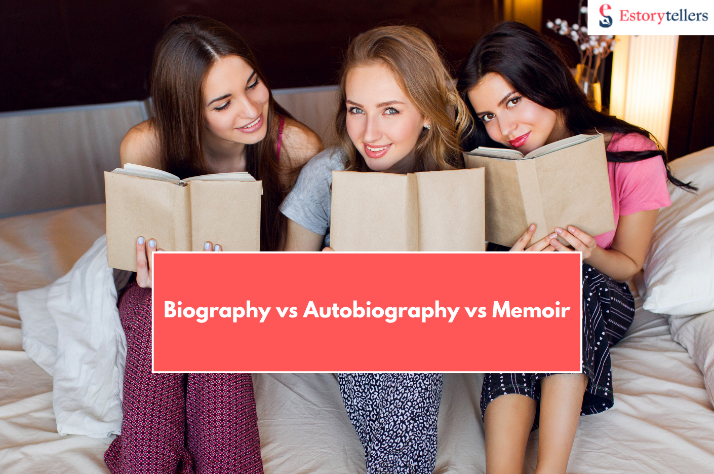 Biography vs Autobiography vs Memoir